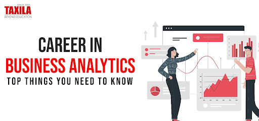 Career in Business Analytics - Top Things You Need to Know
                        
