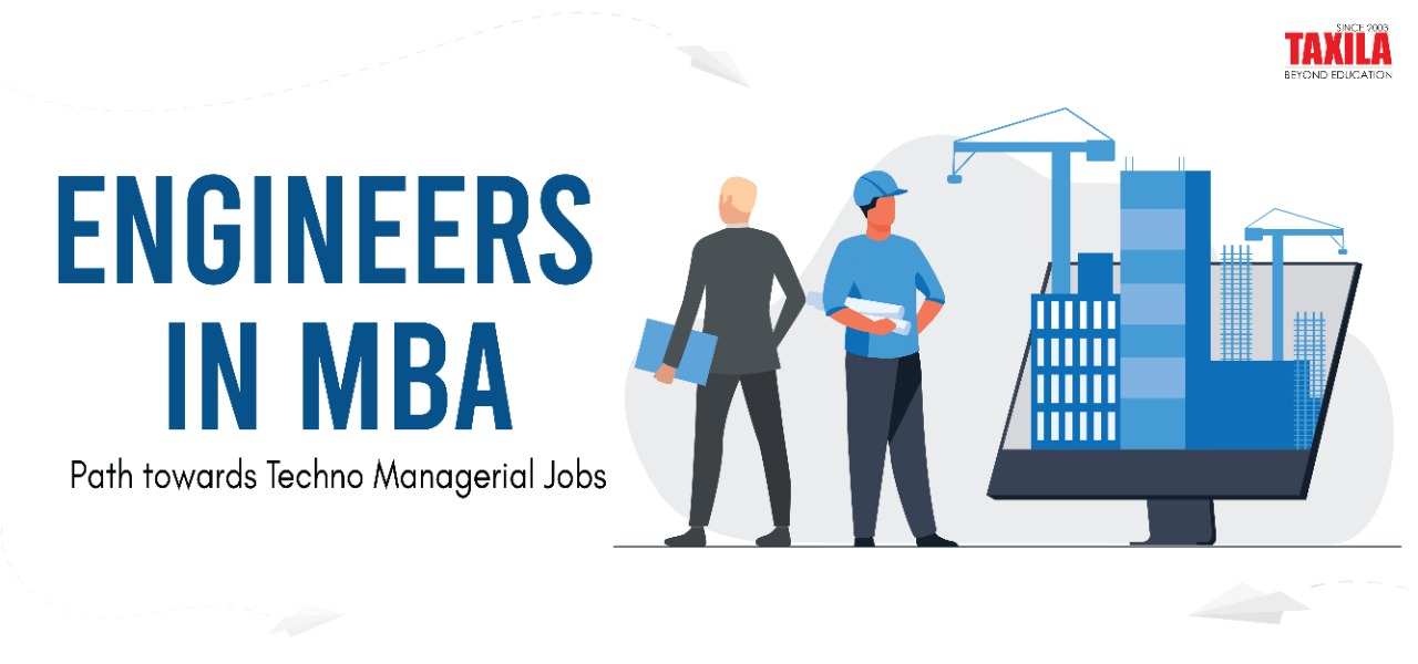 Engineers in MBA: Path towards Techno Managerial Jobs