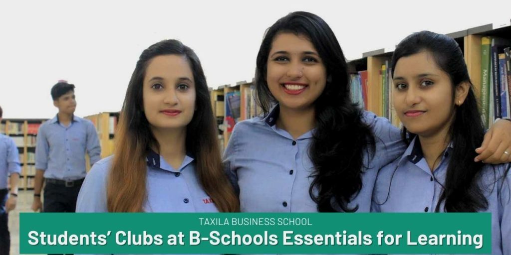 students-clubs-at-b-schools-are-essential-for-learning-taxila