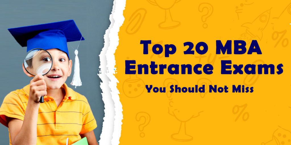 Top 20 MBA Entrance Exam In India : 2020 - Taxila Business School