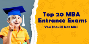 Top 20 MBA entrance Exam in India : 2020 - Taxila Business School