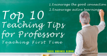 Top 10 Teaching Tips for Professors