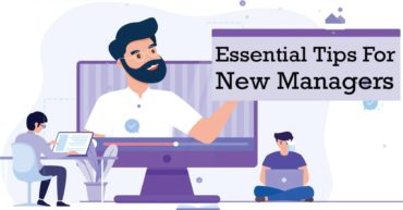 Essential Tips for new managers