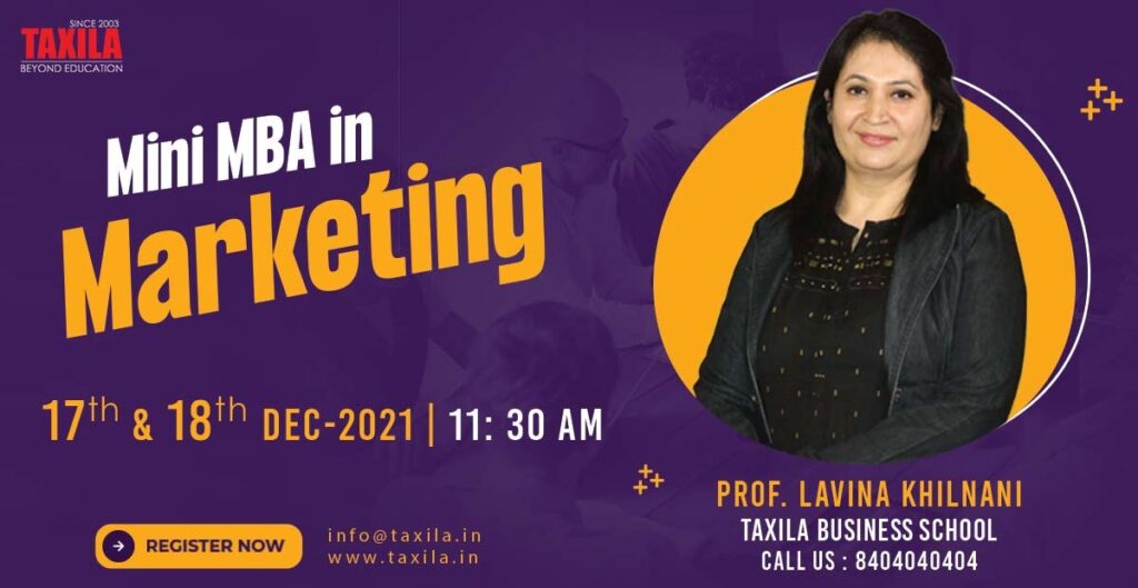 mini mba in marketing by lavina khilnani at Taxila Business School