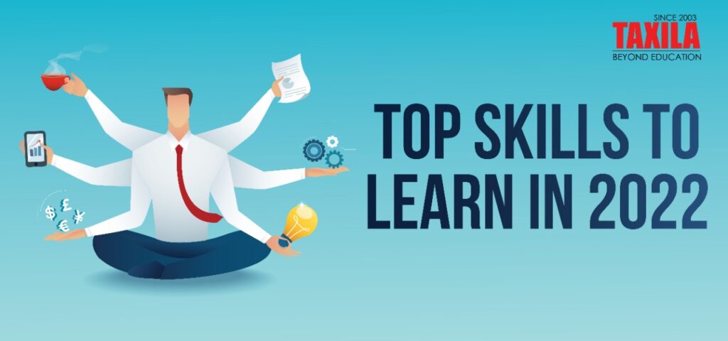 Top Skills to Learn 2022 - In skills of 2022 | Taxila