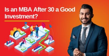 is-an-mba-after-30-a-good-investment