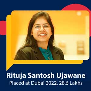 Rituja Santosh Ujawane Placed at the package of INR 28.6 LPA at Dubai