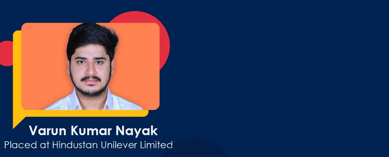 Varun Nayak placed at Hindustan Unilever - Placement Highlights -2023