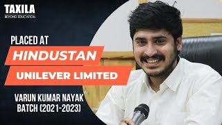 Varun Nayak Placed at Hindustan Unilever Limited | Student (2021-2023) at Taxila Business School