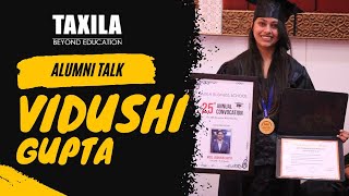 Alumni Talk : Vidushi Gupta | Student (2020-2022) at Taxila Business School

