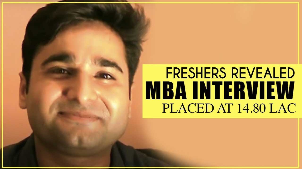 Placed at 14.80 Lac: The best MBA interview video for freshers revealed, MBA PGDM