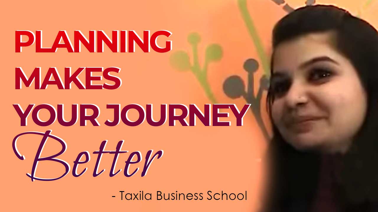 Taxila taught me planning