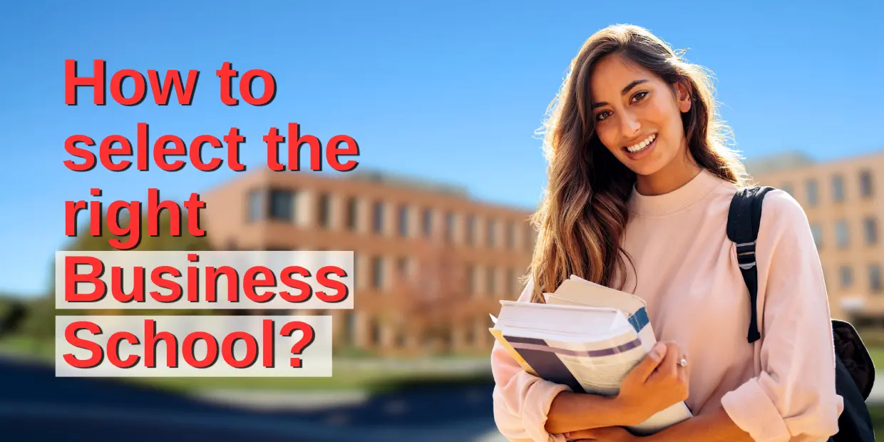How to select the right Business School