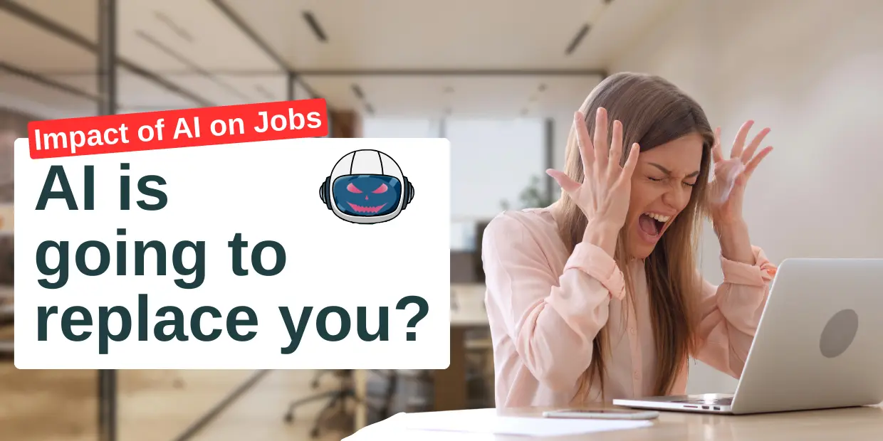 AI is going to replace you? Impact of AI on Jobs