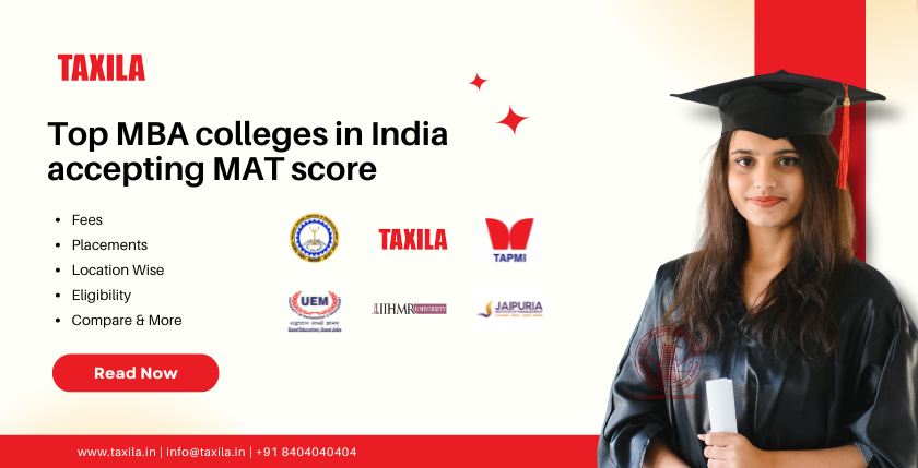 Top MBA colleges in India accepting MAT score – Fees, Placement, and Location-Wise